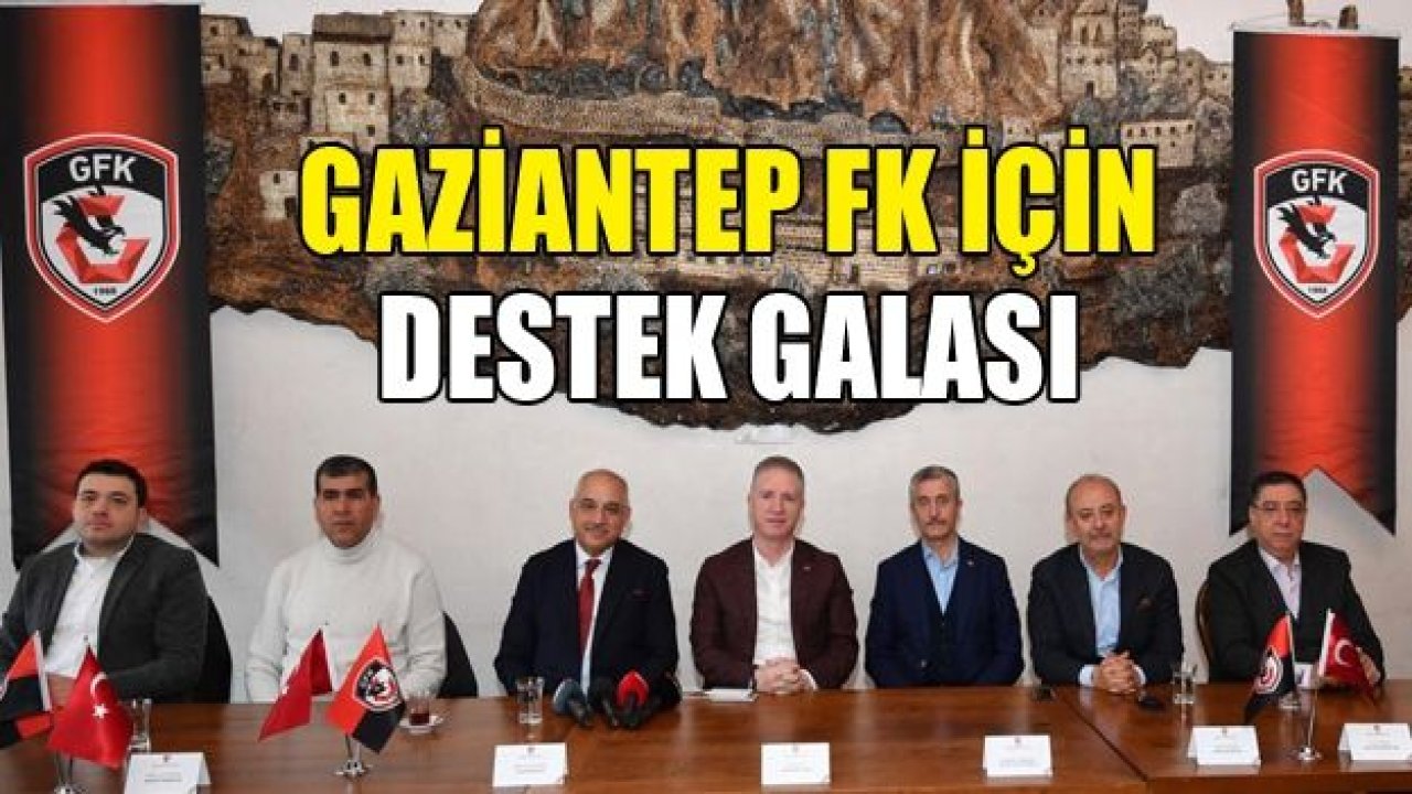 Gaziantep FK Galası 18 Aralık’ta