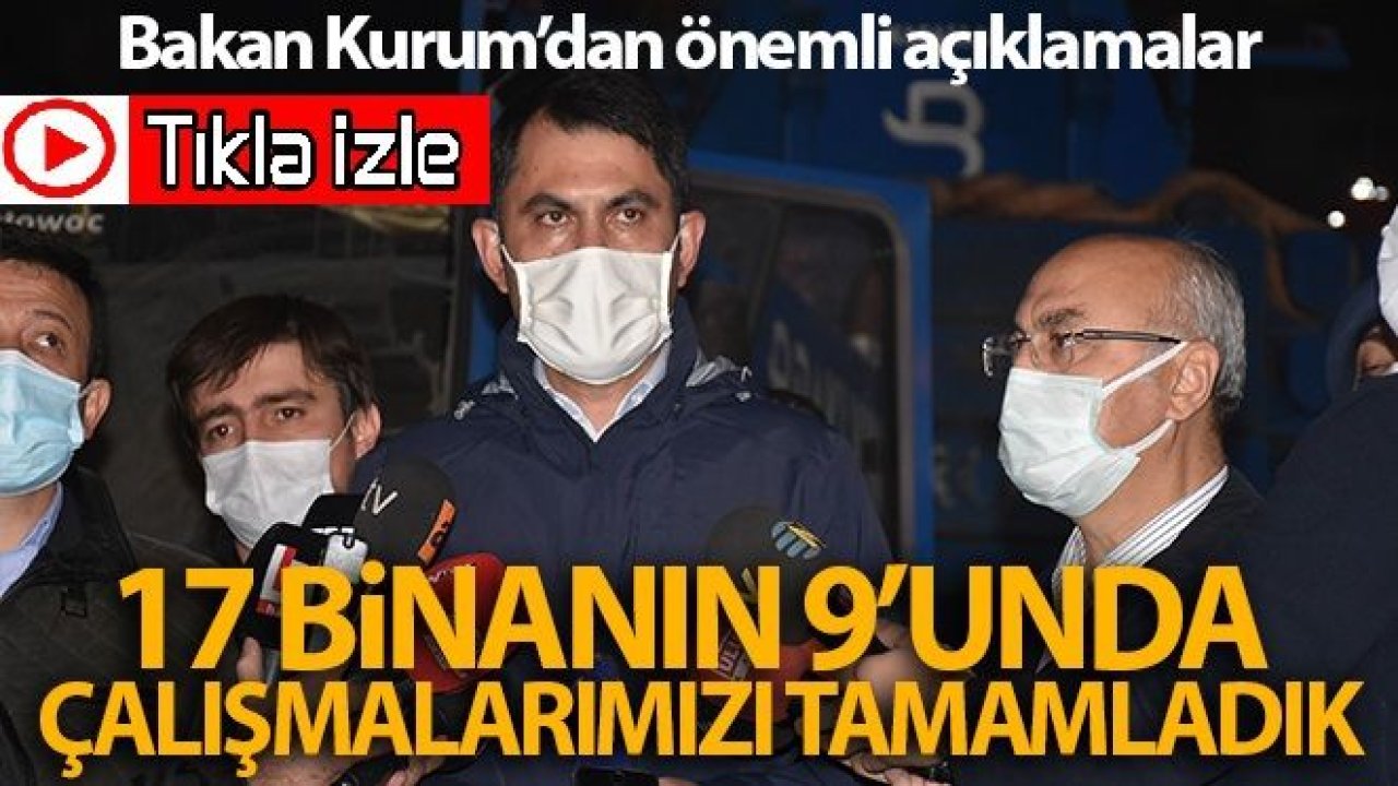 Video İzle...Çevre ve Şehircilik Bakanı Murat Kurum, İzmir'de meydana gelen depremde yıkılan Rıza Bey Apartmanı'nda açıklama yaptı