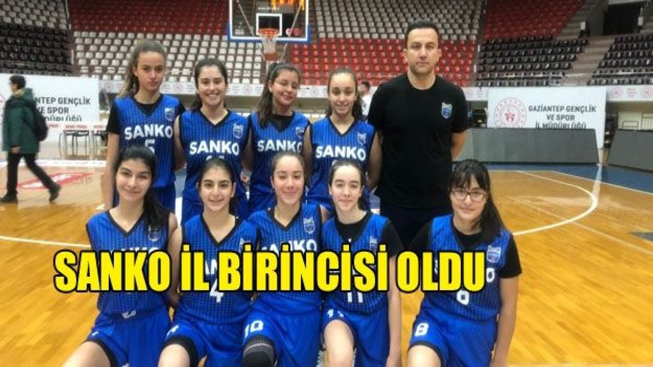 SANKO Okullarının basketbol başarısı