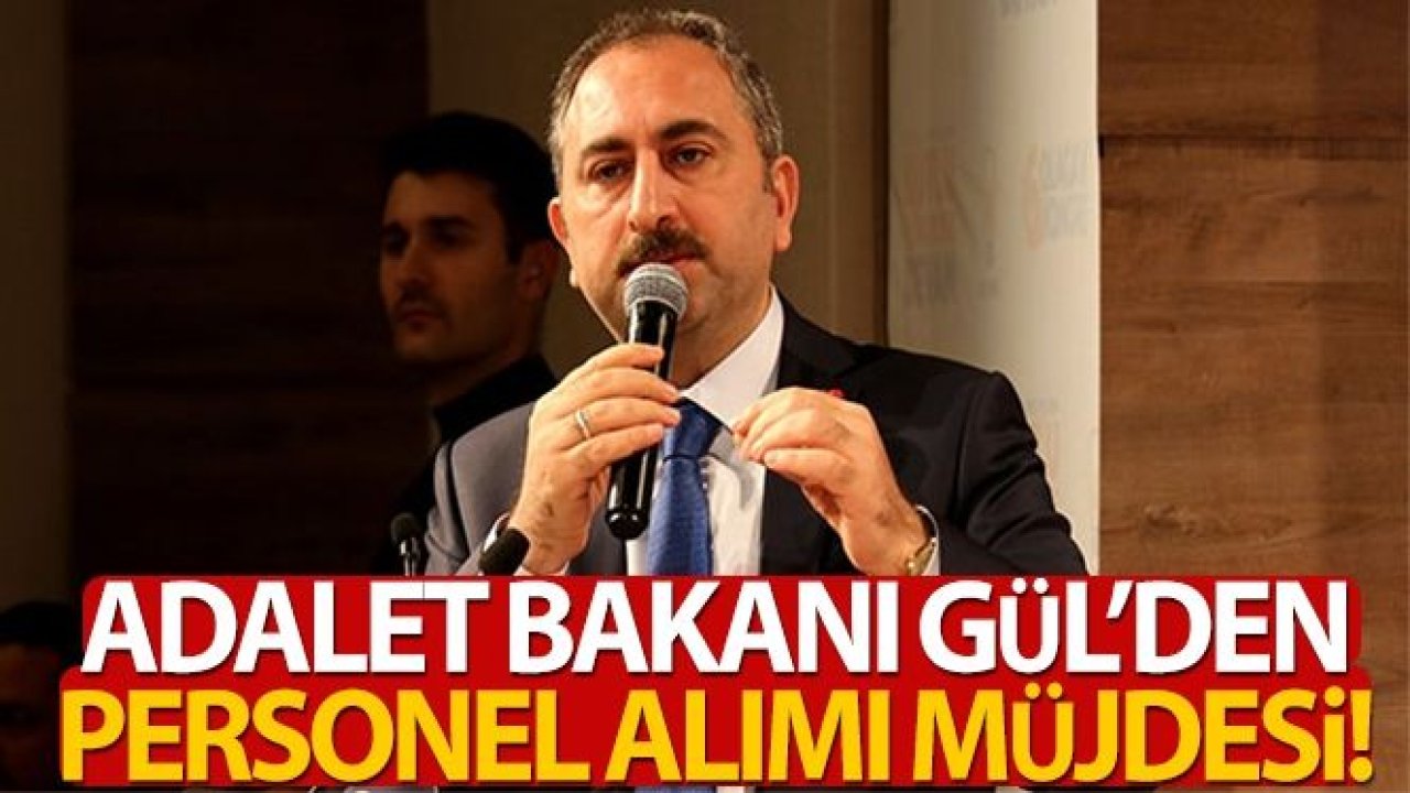 Bakan Gül: 'Bin 200 hakim ve savcı alımı için 21-22 Kasım tarihlerinde yazılı sınav yapacağız'