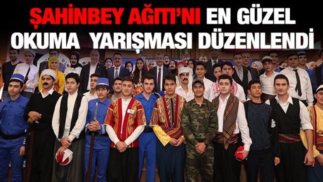 Şahinbey Ağıtı’nı en güzel okuma yarışması düzenlendi