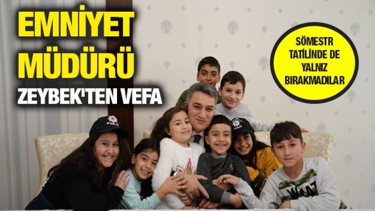 Emniyet Müdürü Zeybek'ten vefa