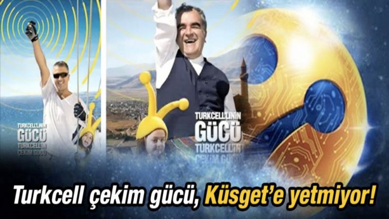 Turkcell çekim gücü, Küsget’e yetmiyor!