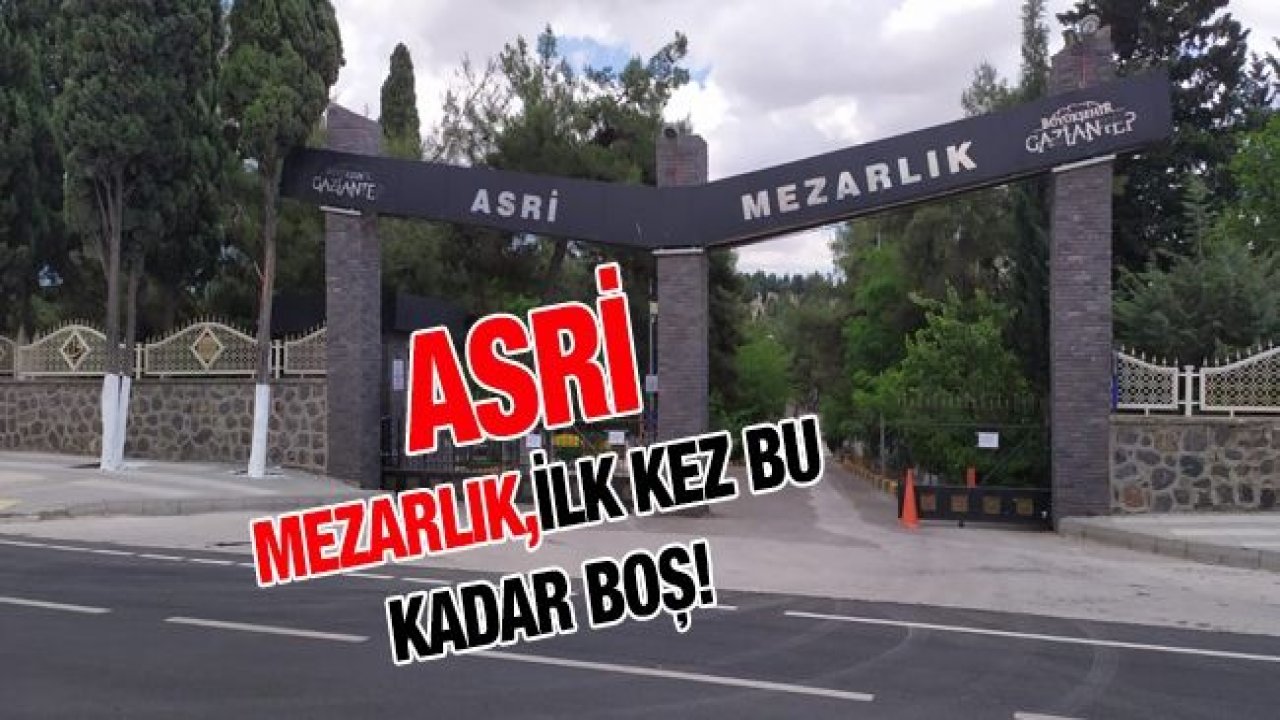 Mezarlıklar ilk kez bu kadar boş kaldı