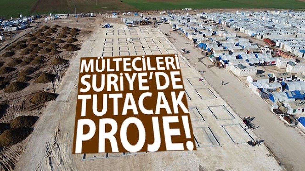 İdlib'den kaçan mültecileri Suriye'de tutacak proje