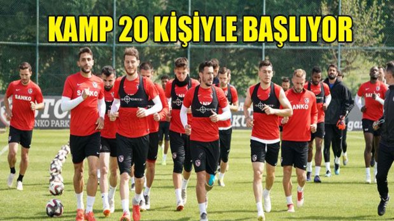 Kamp 20 kişiyle başlıyor