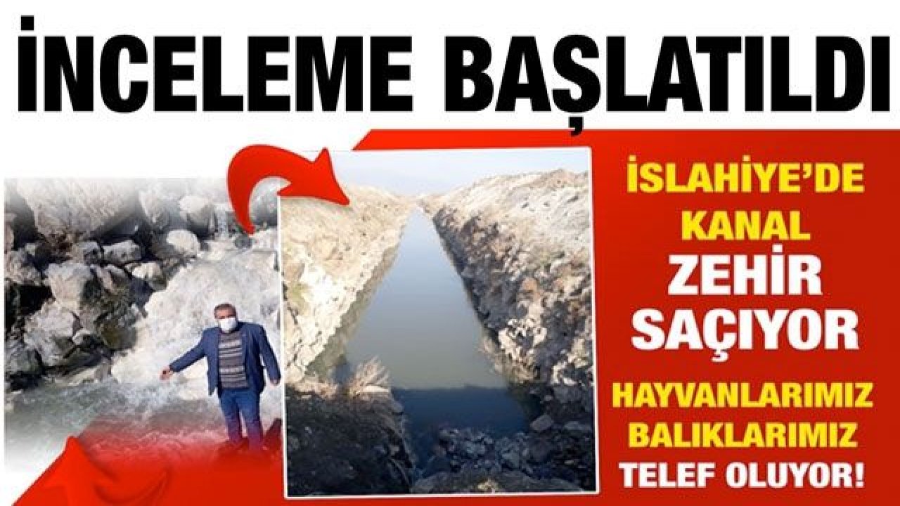 Gaziantep'te sulama kanalındaki kirlilik nedeniyle inceleme başlatıldı