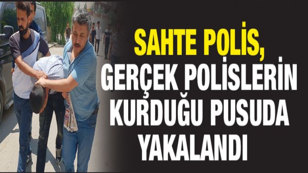 Sahte polise dilenci kılığında operasyon