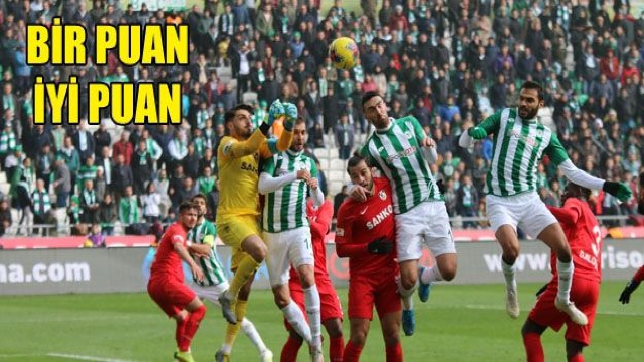 BİR PUAN, İYİ PUAN 0-0