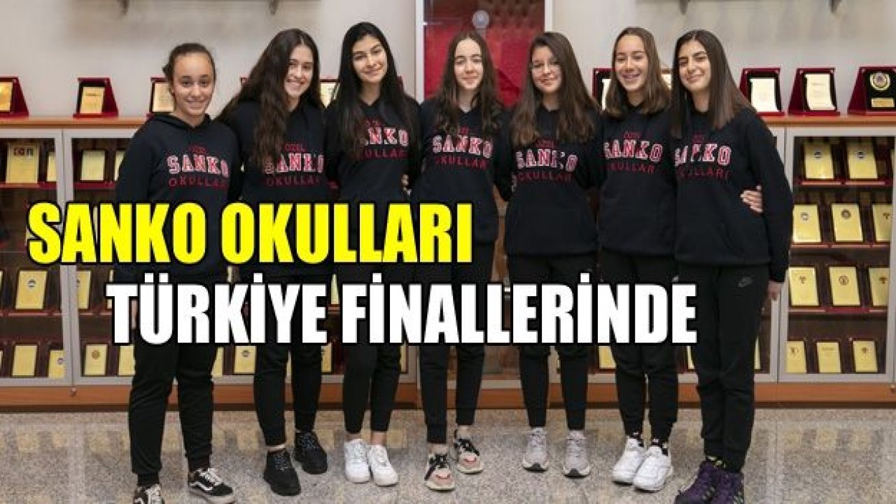 SANKO Okulları Türkiye yarı finallerinde