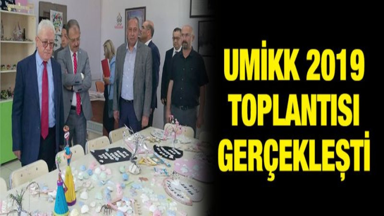 UMİKK 2019 yılı 3'üncü olağan toplantısı düzenlendi