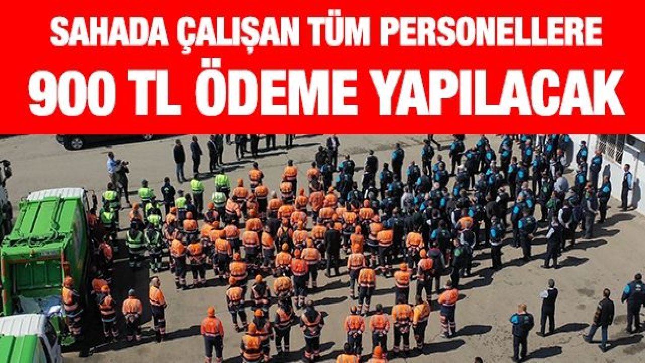 ŞEHİTKAMİL'DE BELEDİYE PERSONELLERİNE BÜYÜK JEST