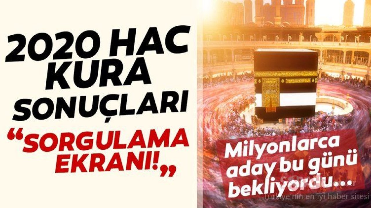 HAC KURA SONUÇLARI SORGULAMA E-DEVLET|2020 DİYANET HAC KURA SONUÇLARI EKRANI !