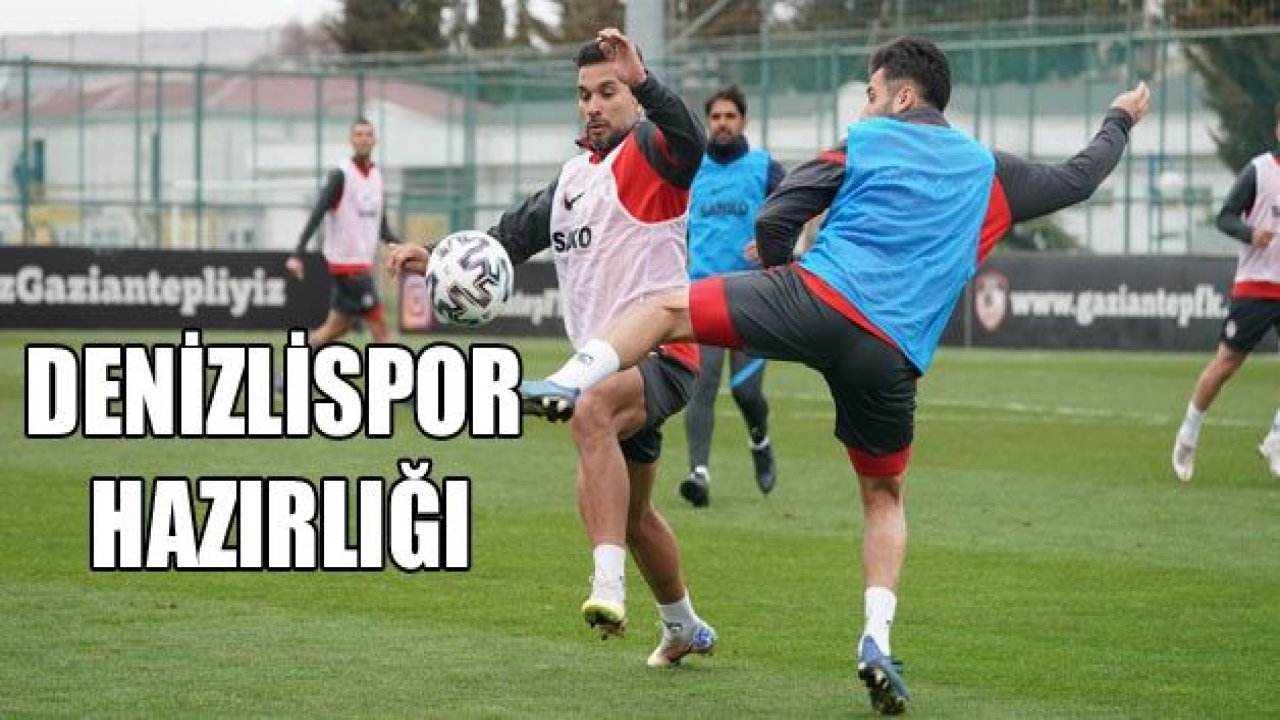 Denizlispor hazırlığı sürüyor