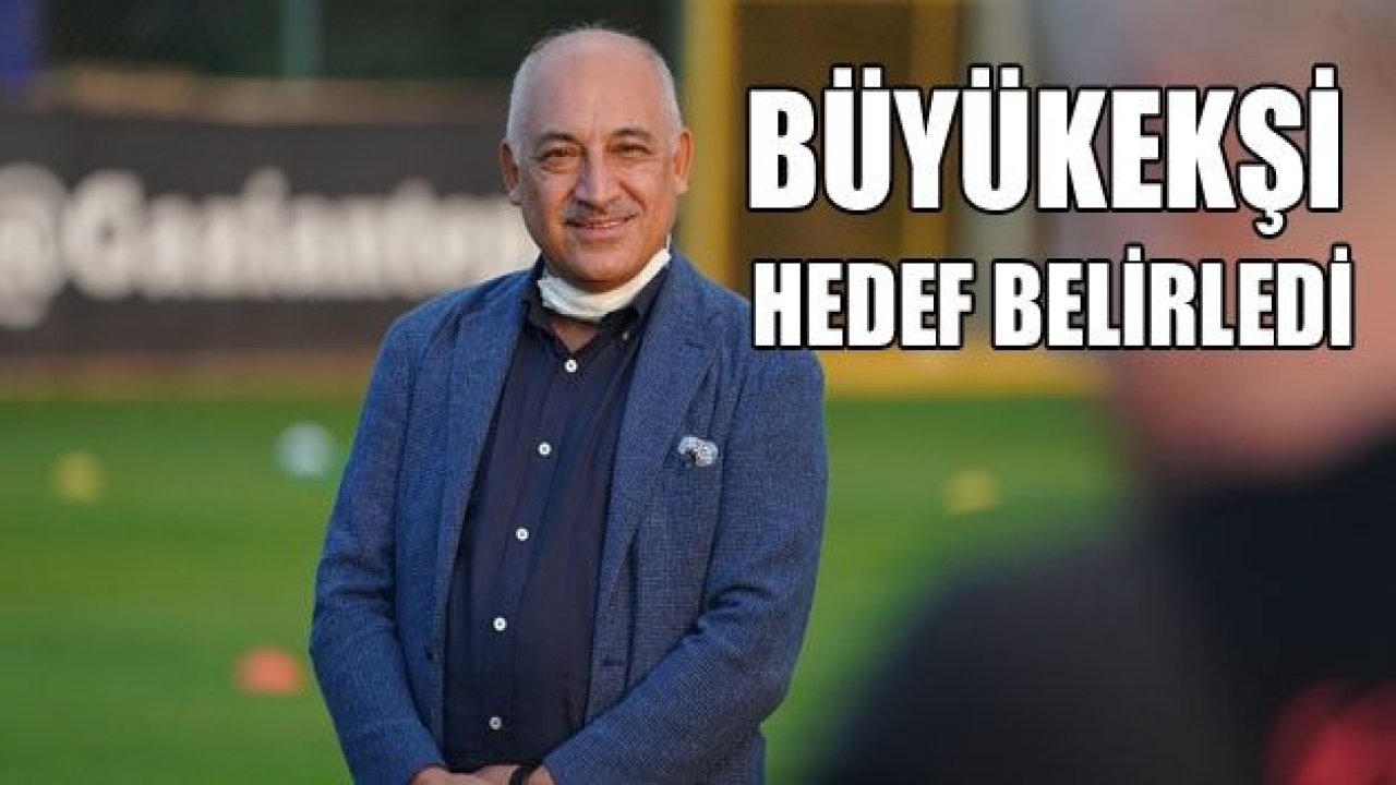 HEDEFİMİZİ İLK 5 OLARAK BELİRLEDİK