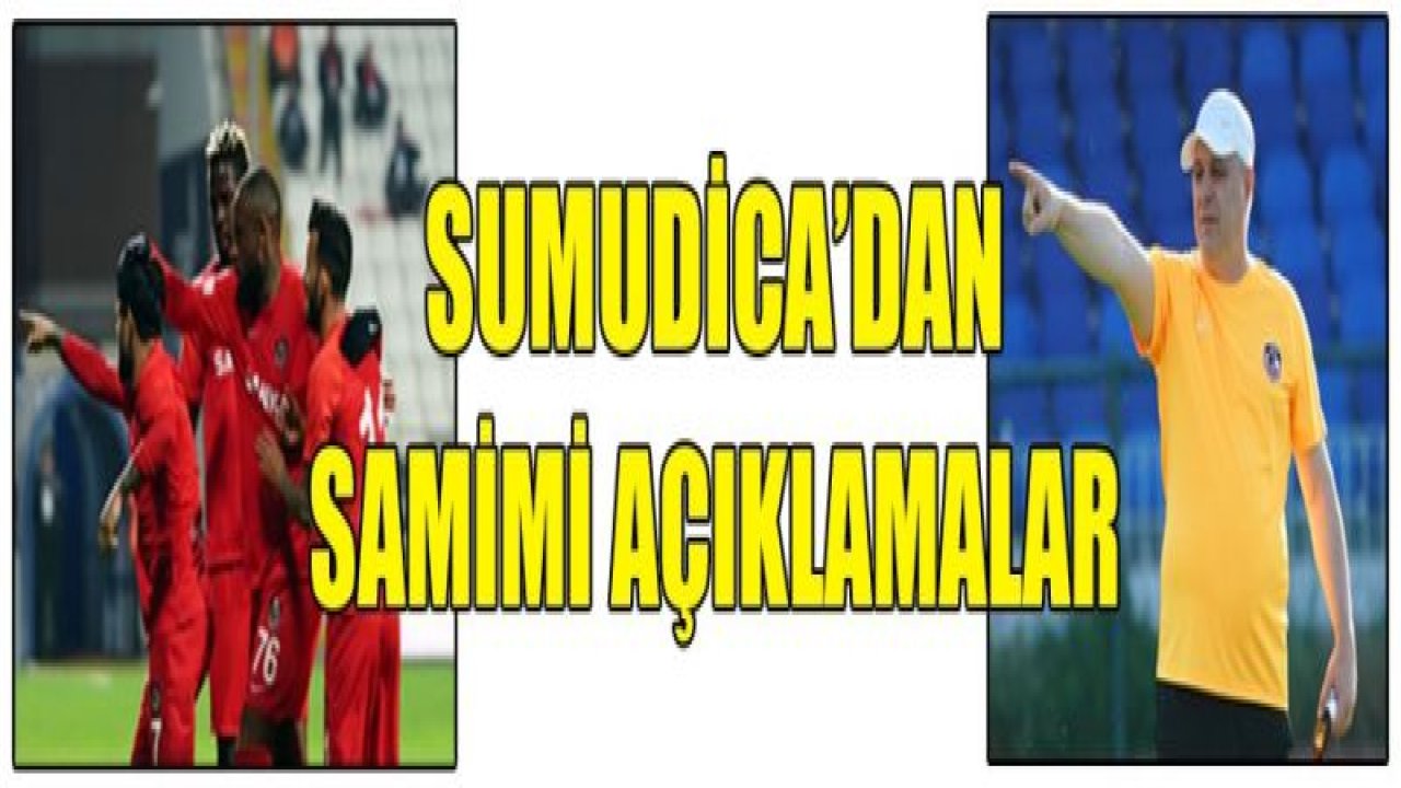 SUMUDİCA : Başarımız şampiyonluk gibi!