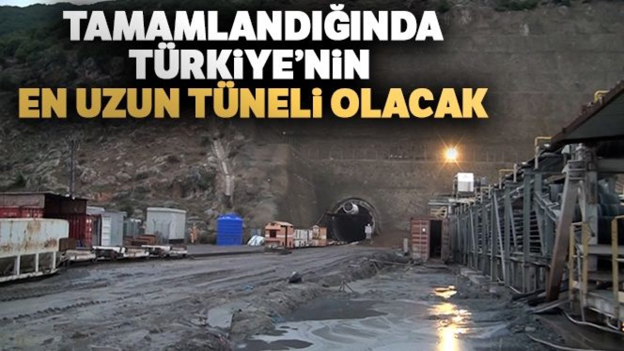 Tamamlandığında Türkiye'nin en uzun tüneli olacak