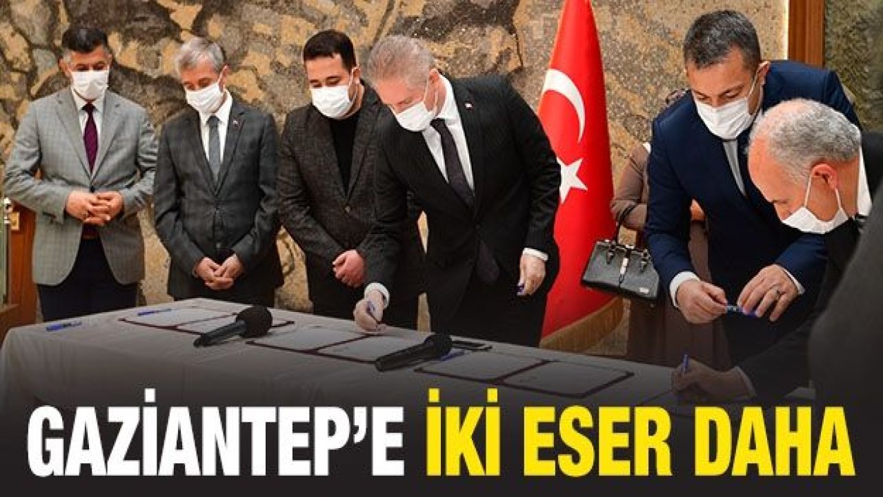 Gaziantep’e İki Eser Daha Kazandırılıyor