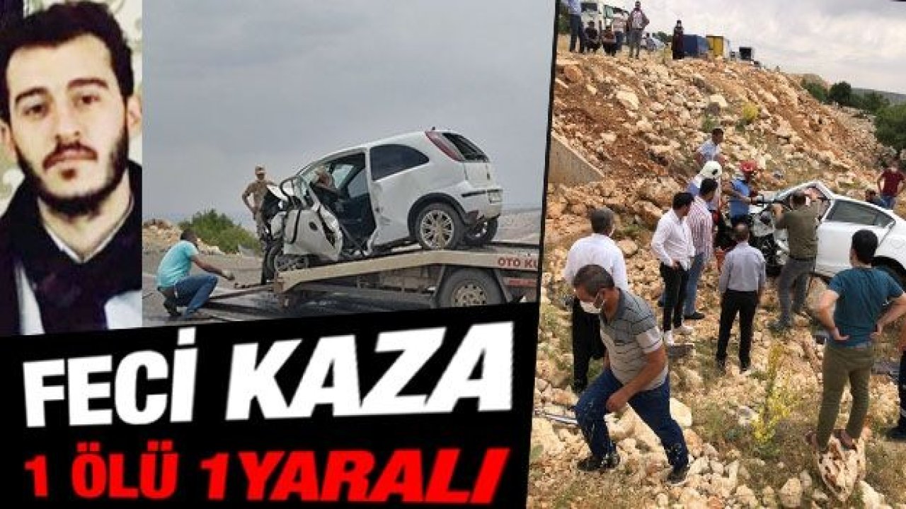 Gaziantep'te feci kaza: 1 ölü 1yaralı