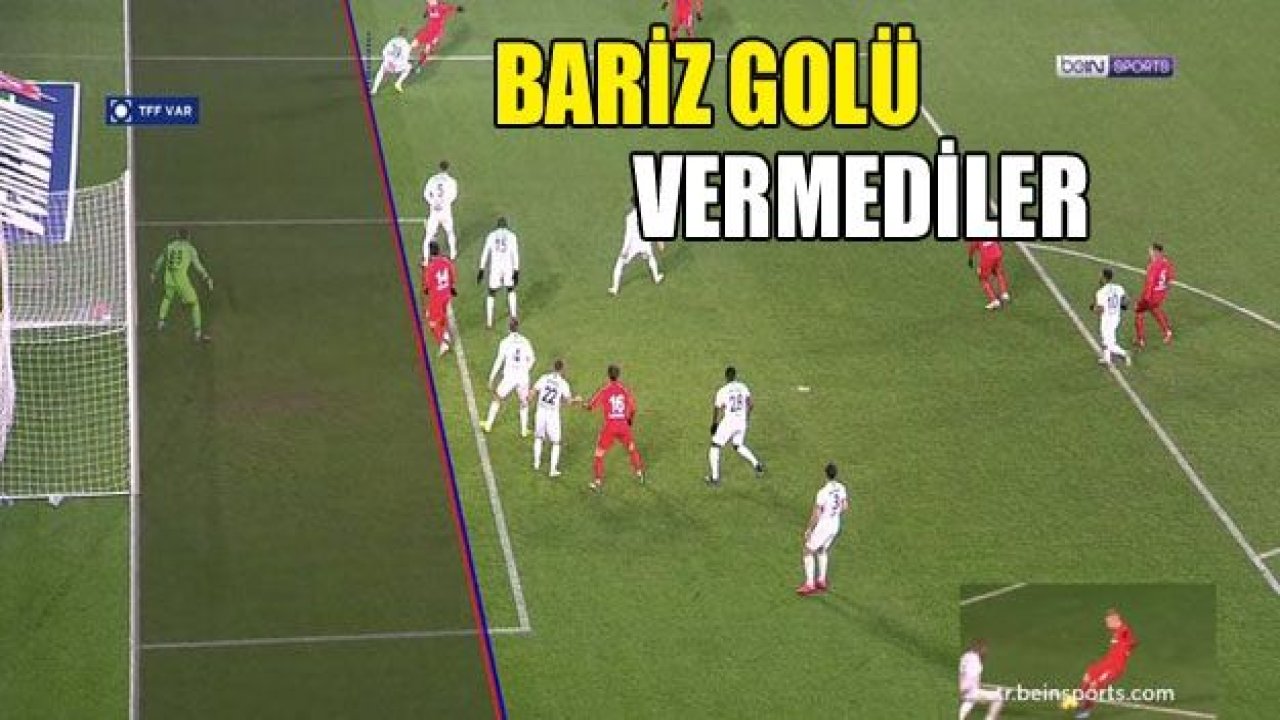 BARİZ GOLÜ BÖYLE YOK ETTİLER