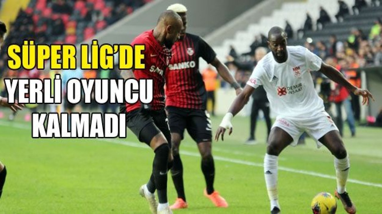 Süper Lig'de yerli oyuncular azalıyor!