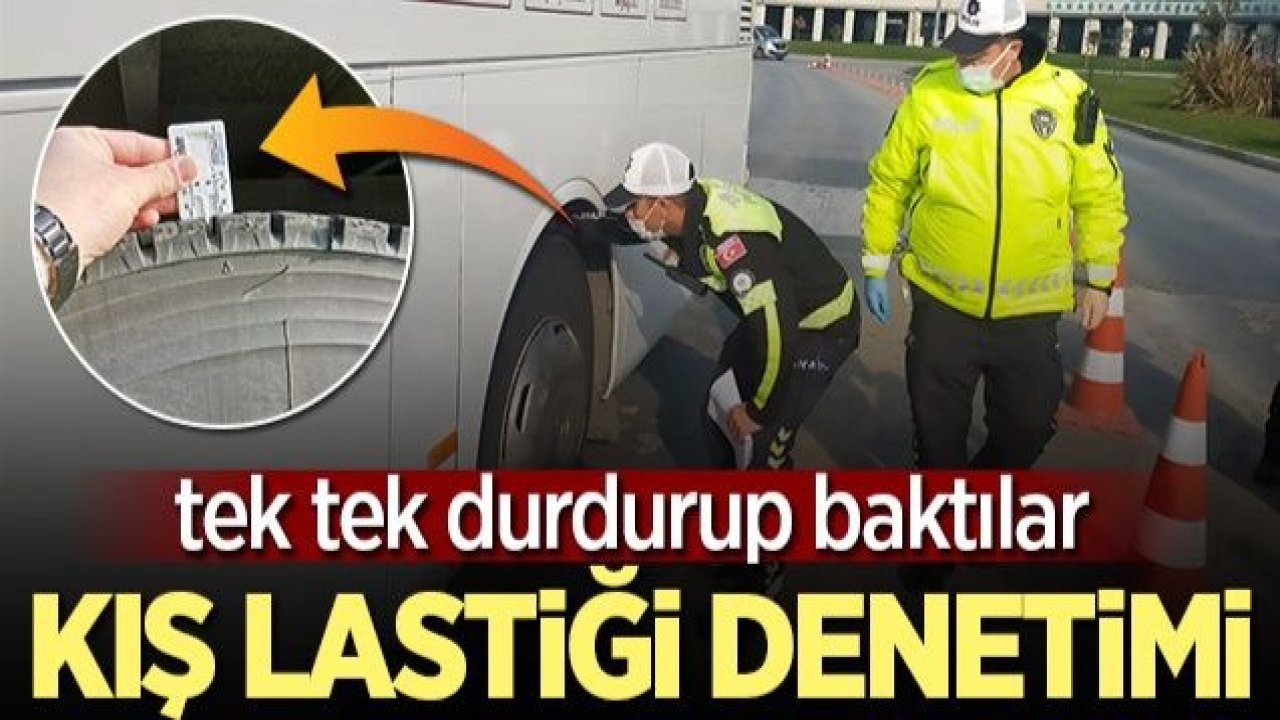 Gaziantep'te kış lastiği denetimi