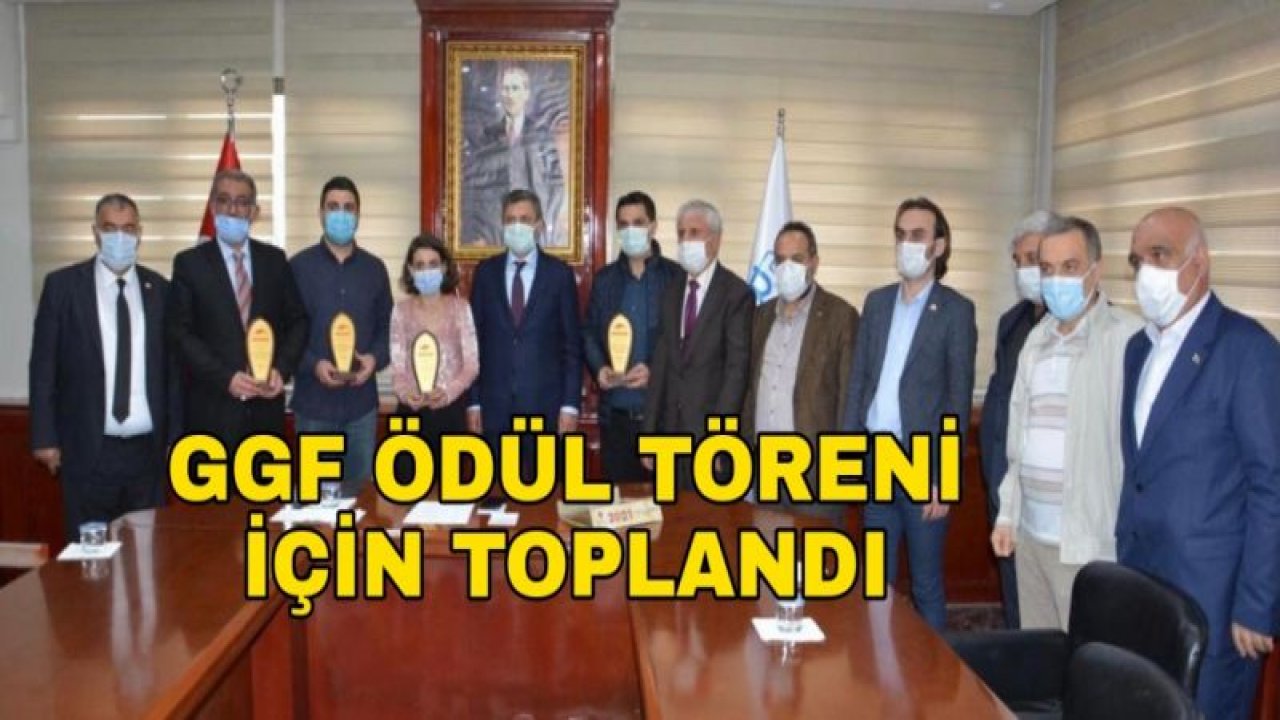 GGF ÖDÜL TÖRENİ İÇİN TOPLANDI