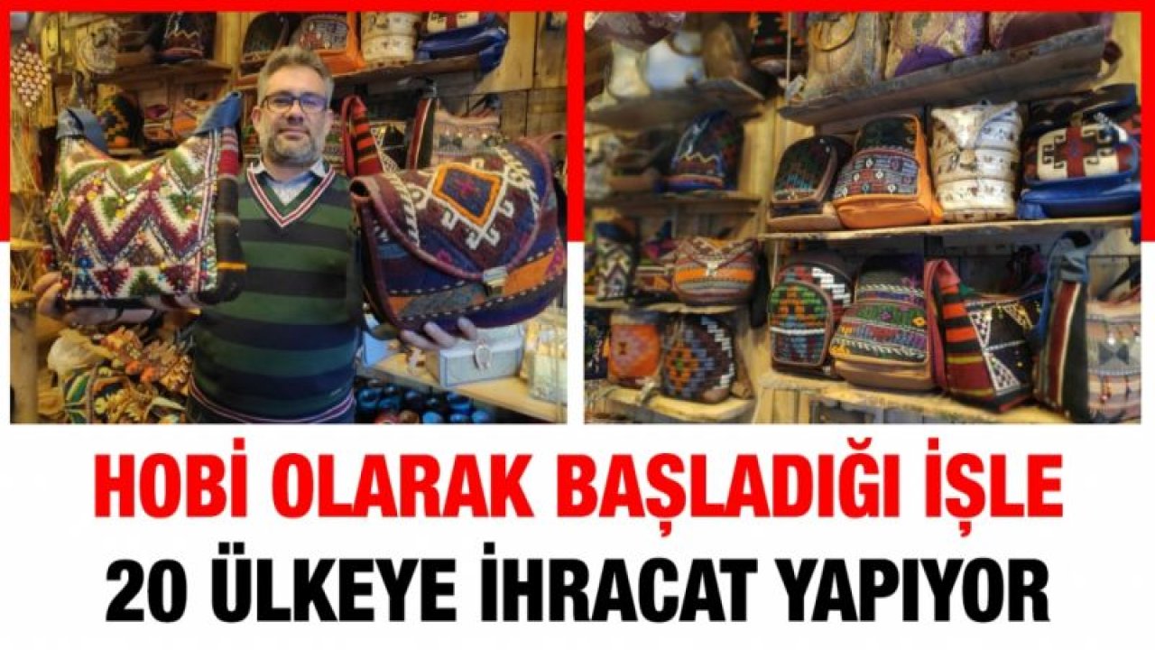 Hobi olarak başladığı işle 20 ülkeye ihracat yapıyor