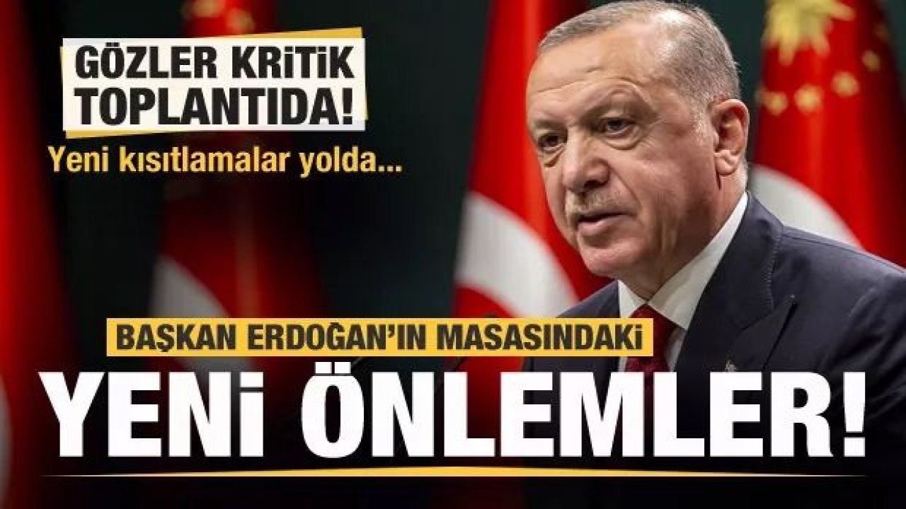 Son dakika: Haftaiçi sokağa çıkma kısıtlaması olacak mı…Gözler bugün Cumhurbaşkanı Erdoğan başkanlığında yapılacak Cumhurbaşkanlığı Kabinesi’ne çevrildi.