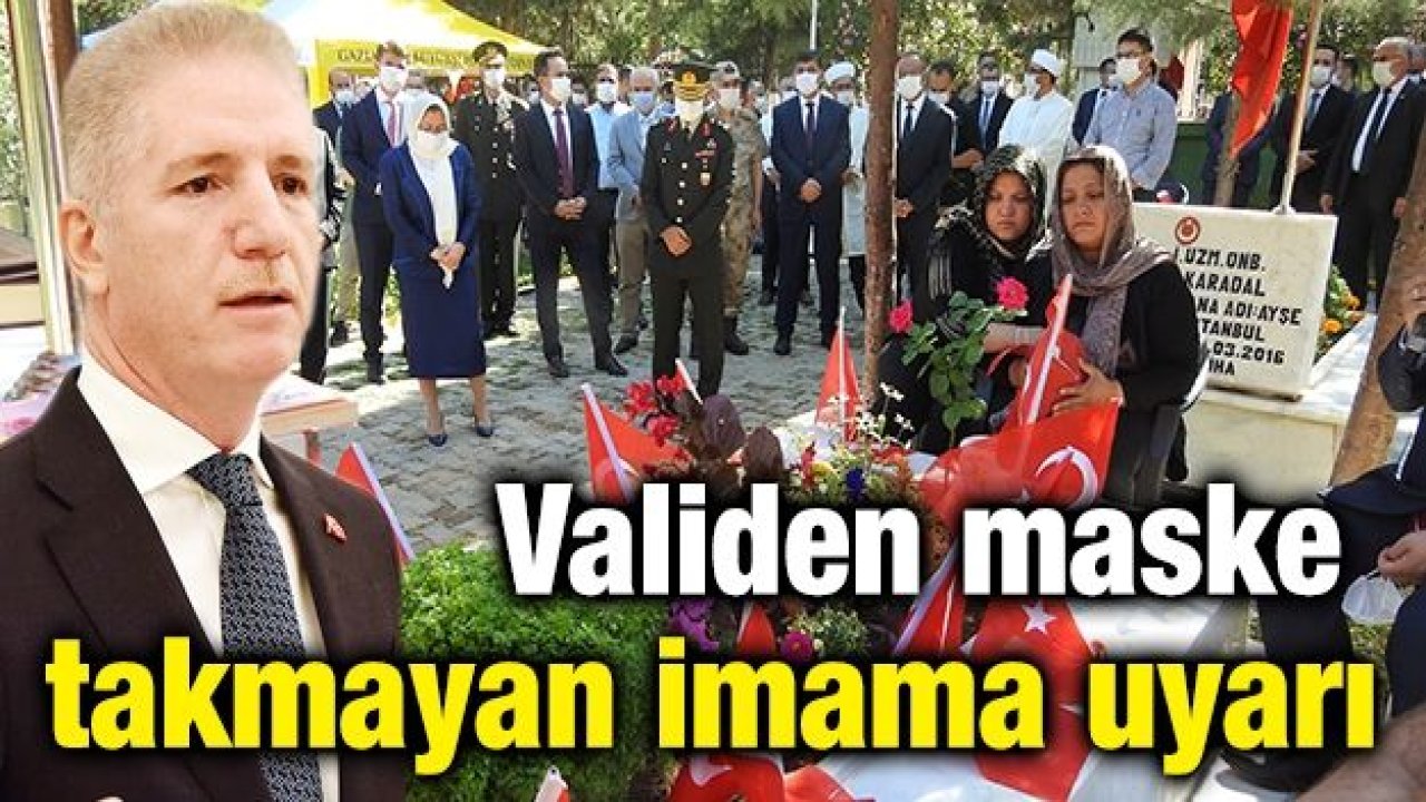 Validen maske takmayan imama uyarı