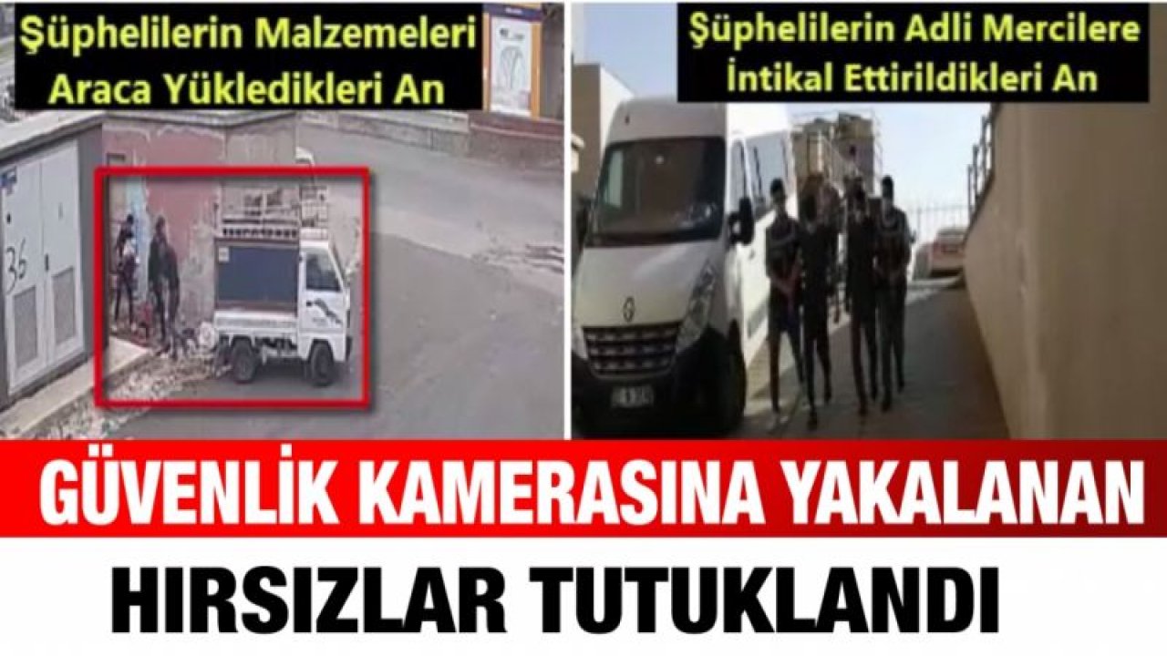 Güvenlik kamerasına yakalanan hırsızlar tutuklandı