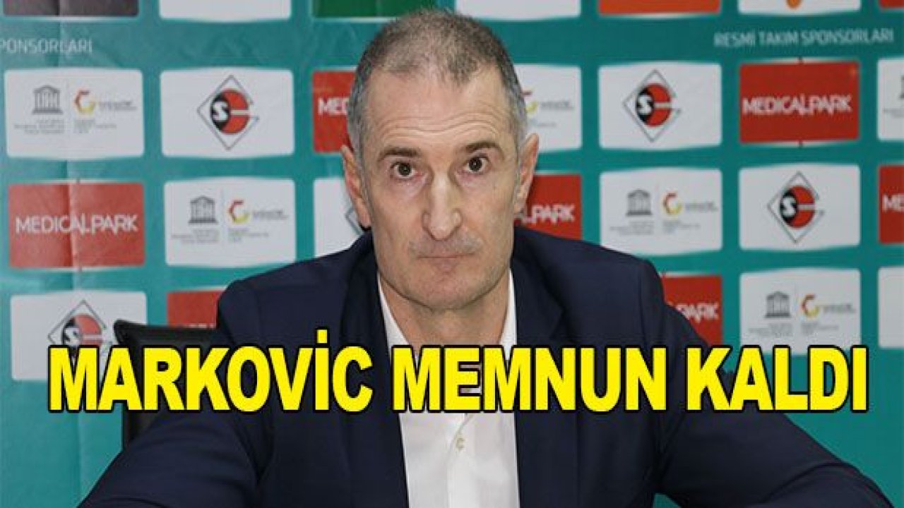 Nenad Markovic memnun kaldı