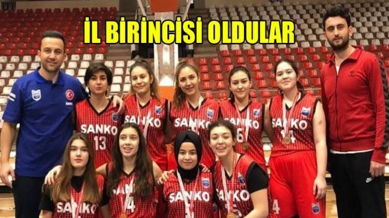 SANKO basketbolda birinci oldu