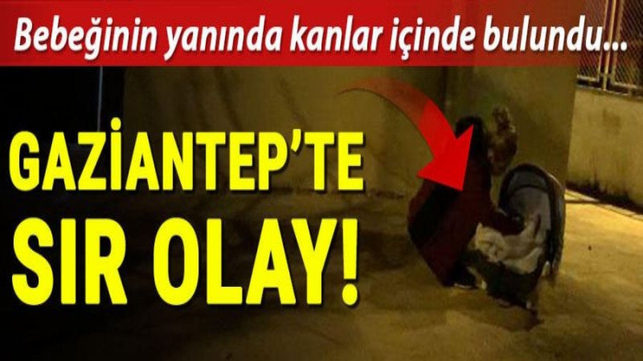 Son Dakika! Gaziantep'te bir kadın intihara kalkıştı! Kan donduran olay! Kadın cinayetlerine kim dur diyecek! Bebeğinin yanında kanlar içinde bulundu...