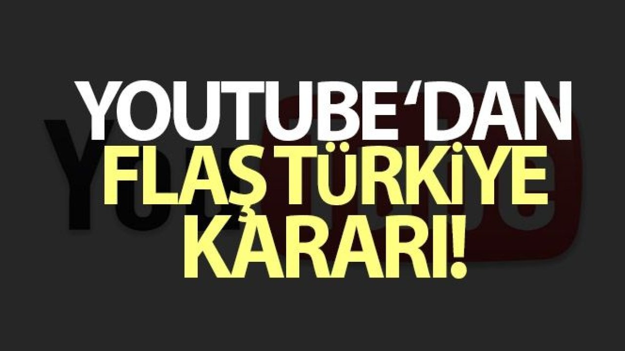 YouTube Türkiye'de temsilcilik açacağını duyurdu