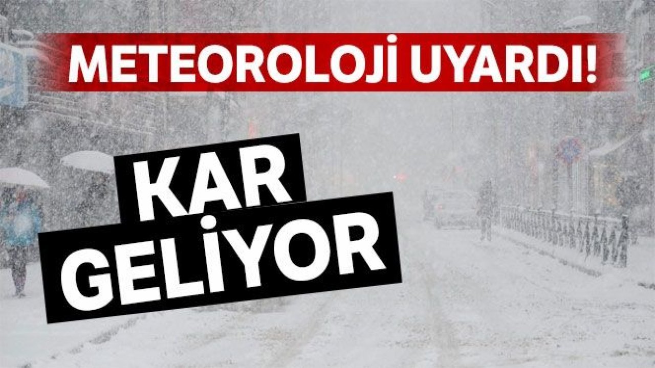 Meteorolojiden kar yağışı uyarısı