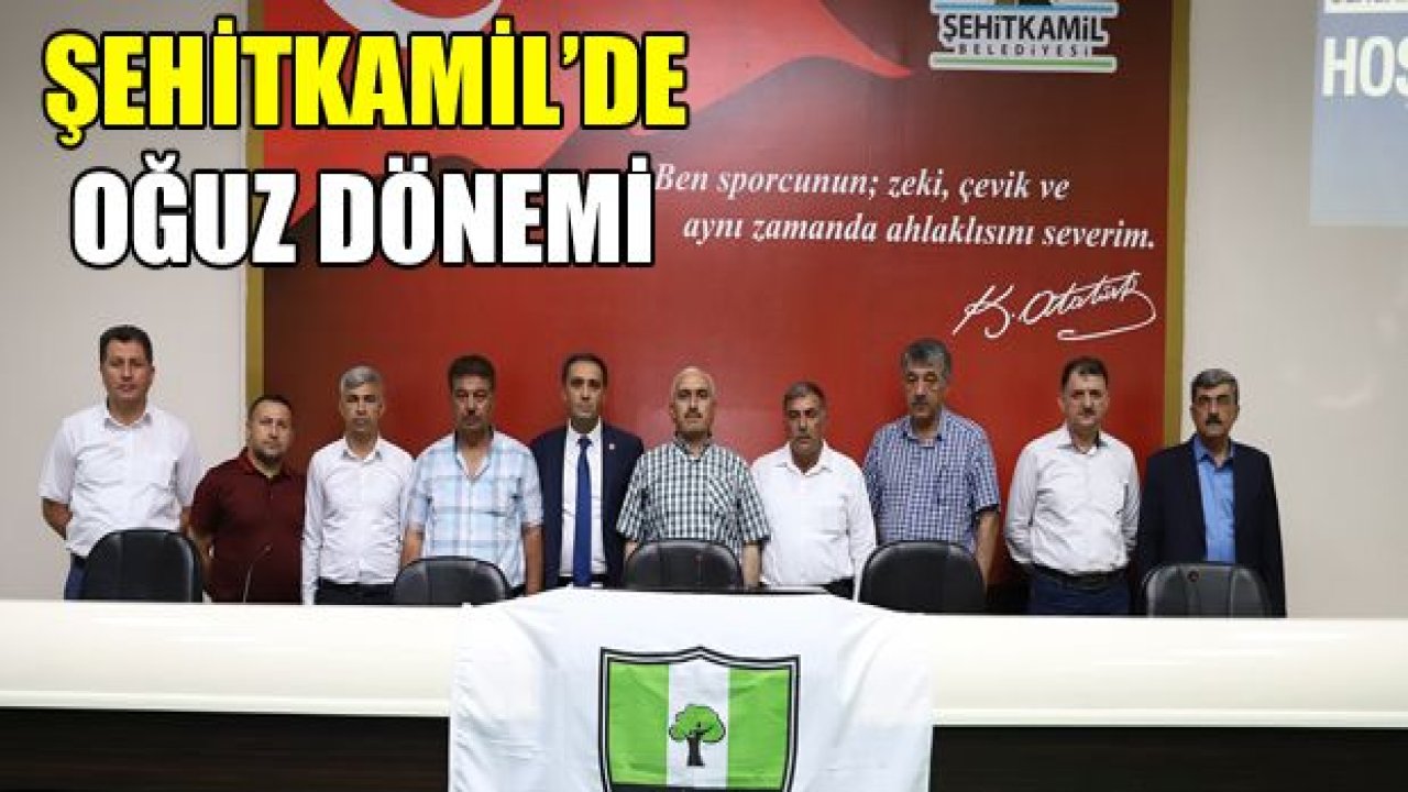 Şehitkamil Belediyespor'da Hasan Oğuz dönemi başladı