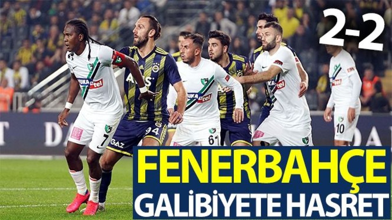 ÖZET İZLE: Fenerbahçe 2 - 2 Denizlispor Maç Özeti ve Golleri İzle| FB Denizlispor Kaç Kaç