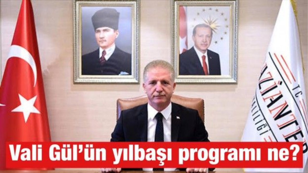 Vali Gül’ün yılbaşı programı ne?