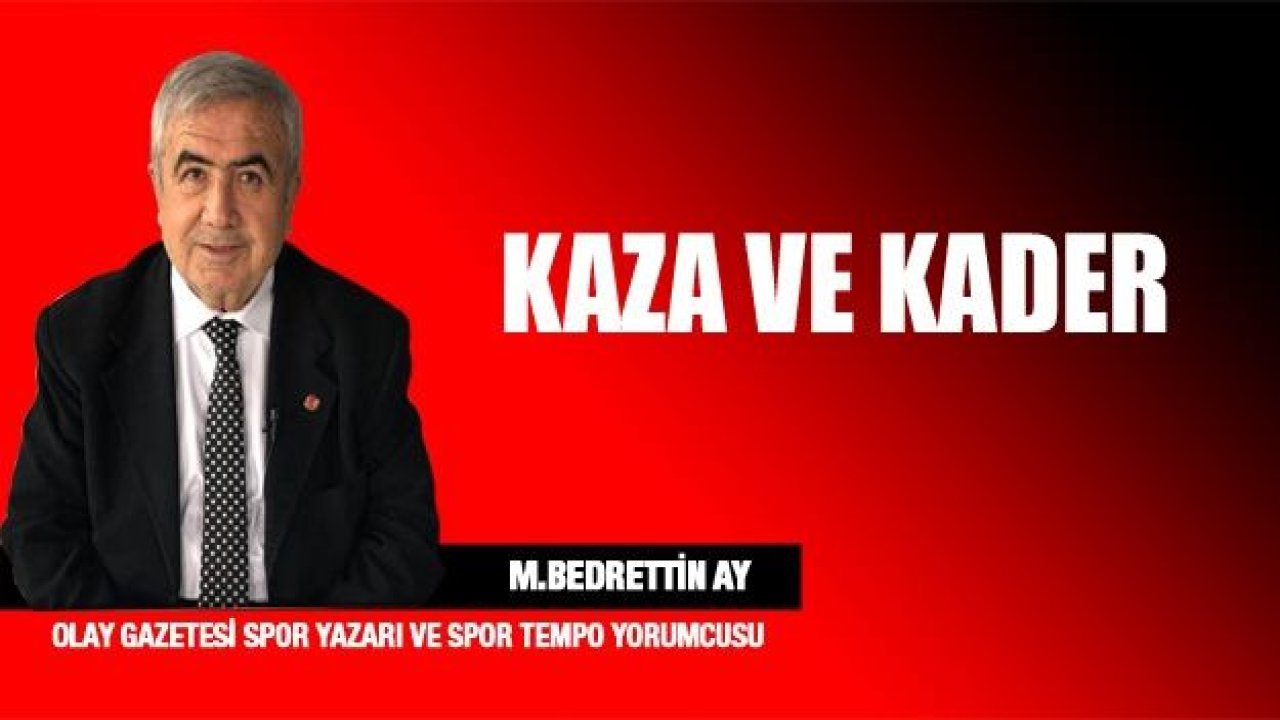 KAZA VE KADER