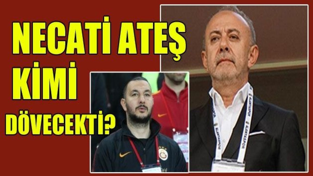 Necati Ateş kimi dövmeye geldi?