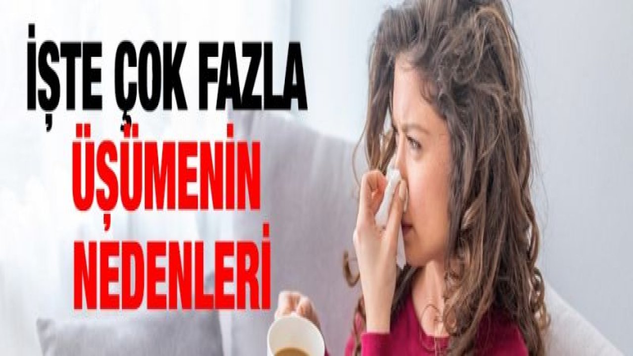 İşte çok fazla üşümenin nedenleri