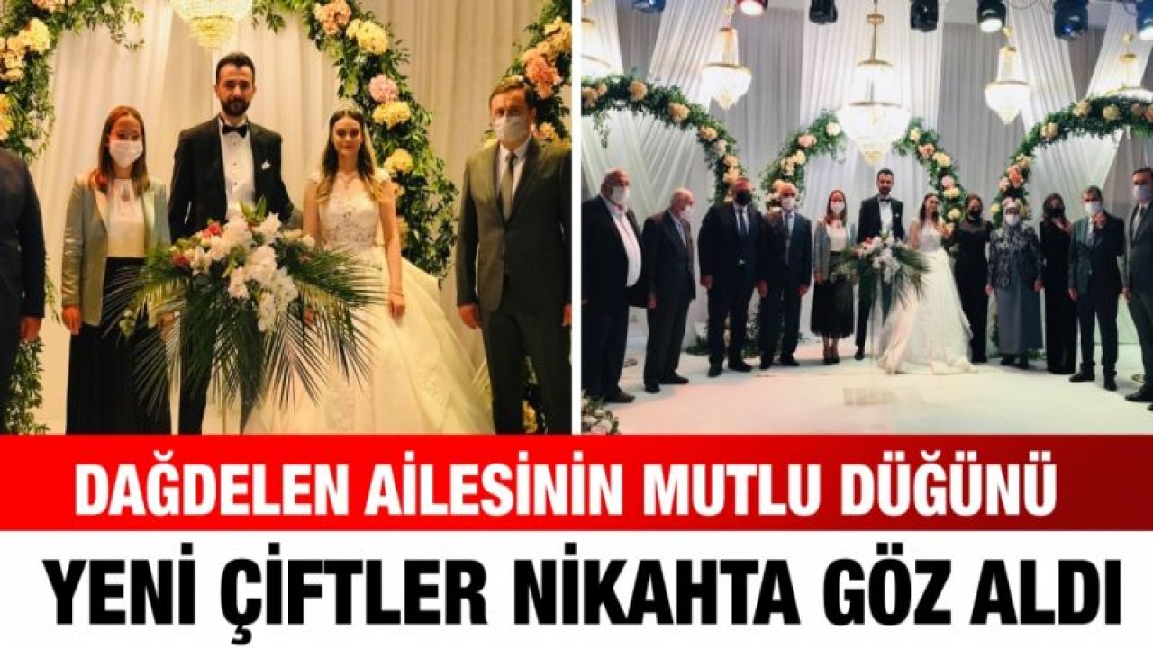 Dağdelen ailesinin mutlu düğünü