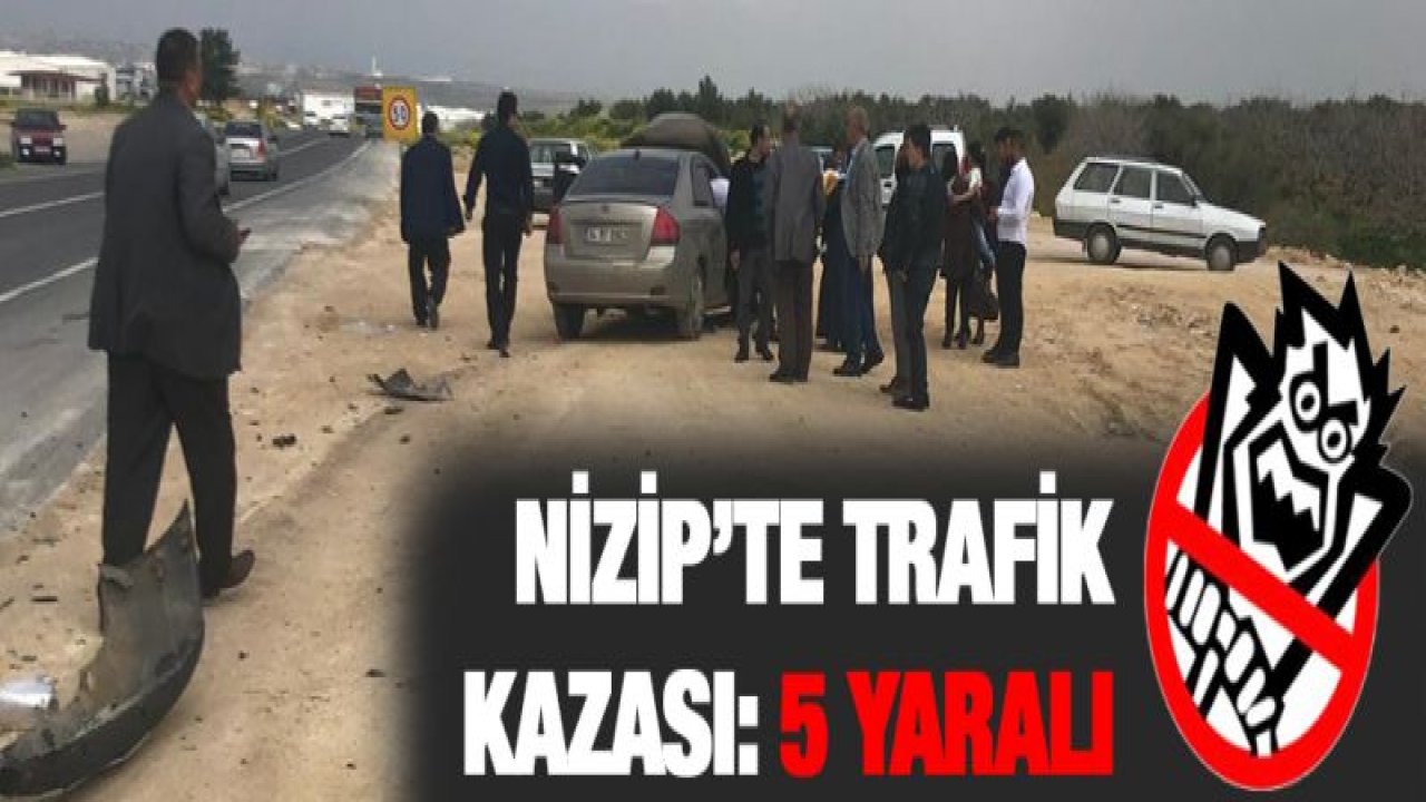 Nizip'te trafik kazası: 5 yaralı