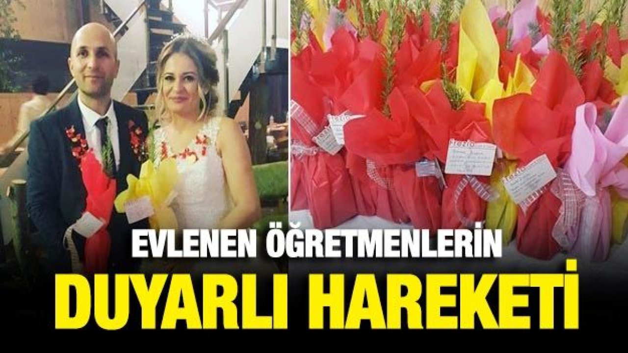 Evlenen öğretmenlerin duyarlı hareketi