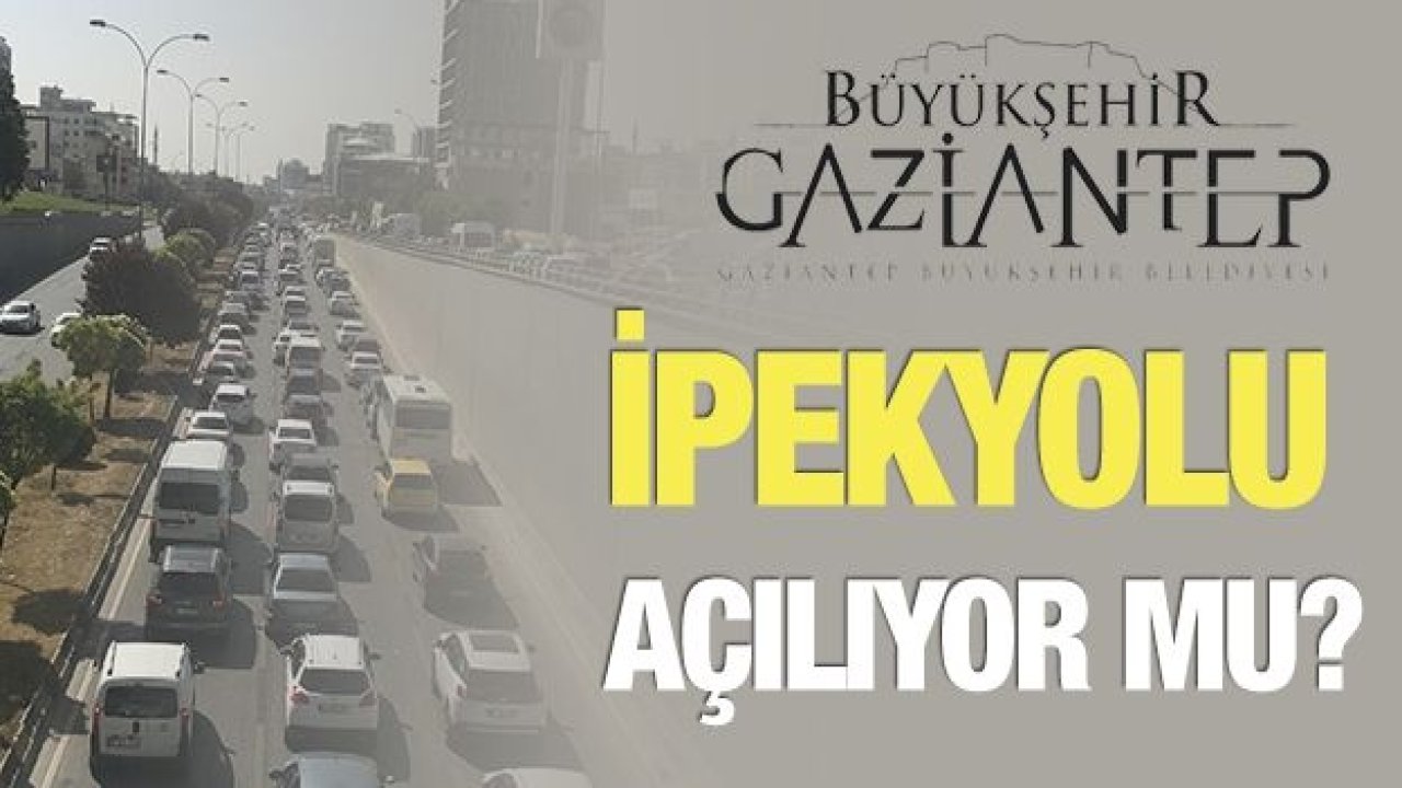 İpekyolu açılıyor mu?