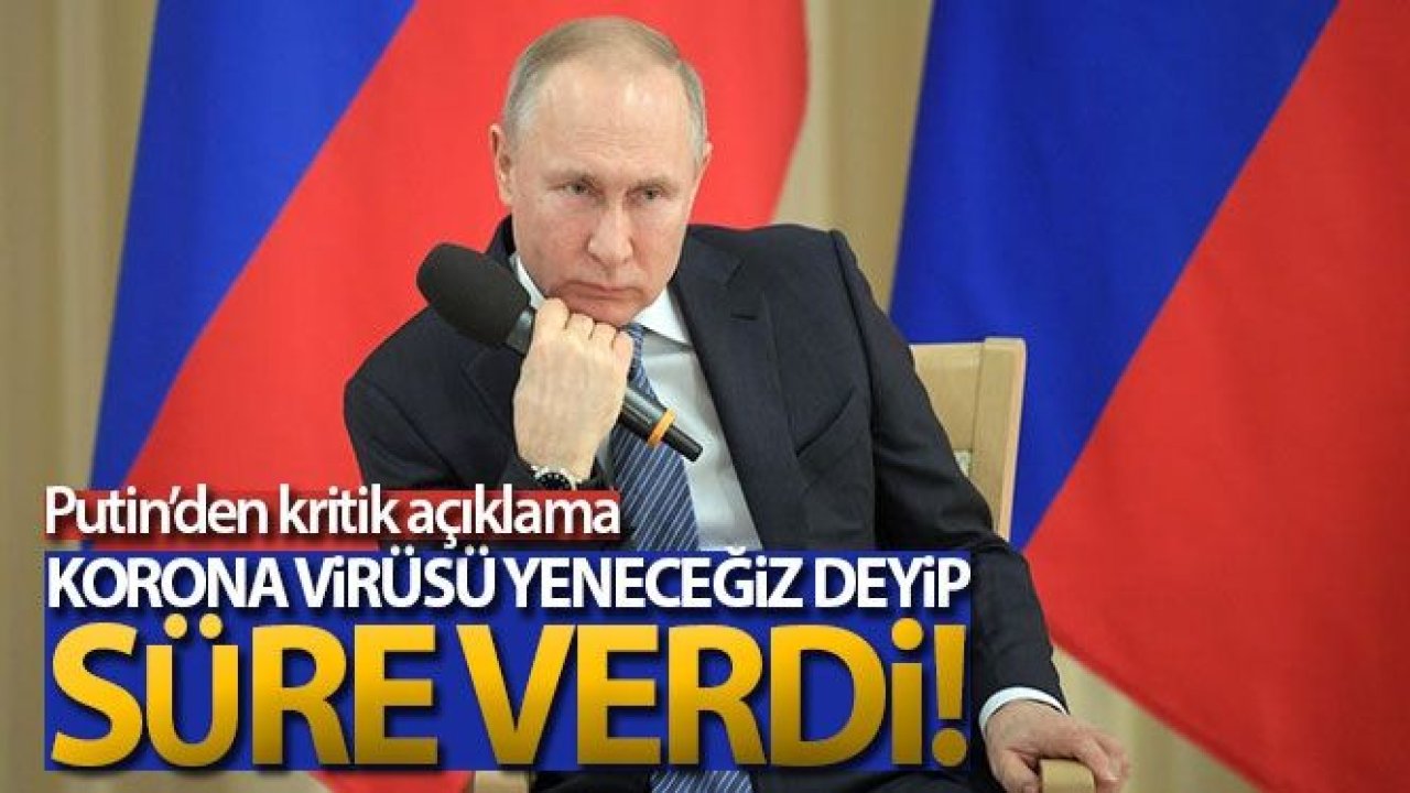 Putin: '2-3 ay içerisinde korona virüsü yeneceğiz'