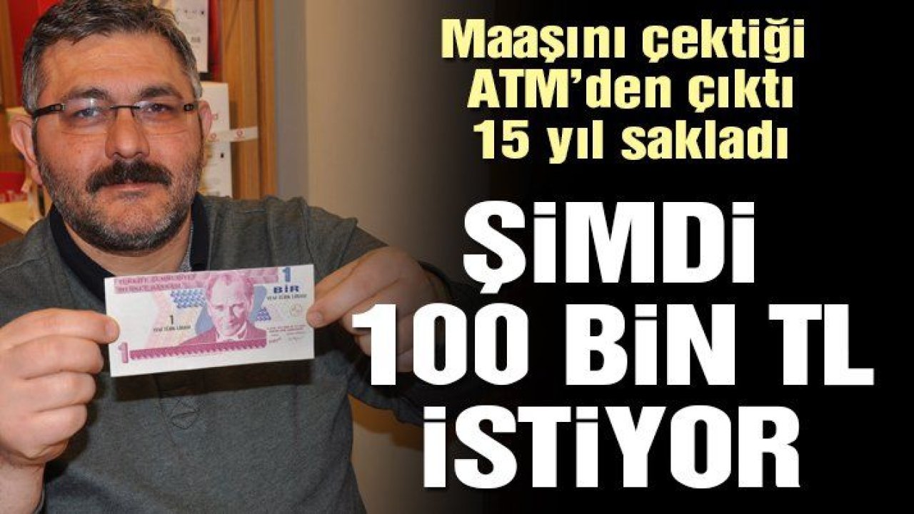 Kesim hatalı 1 YTL’si için 100 bin TL istiyor