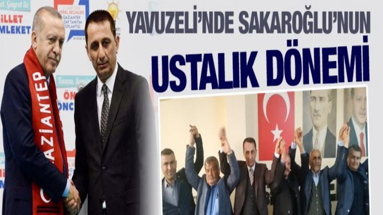 Yavuzeli'nde Sakaroğlu'nun ustalık dönemi