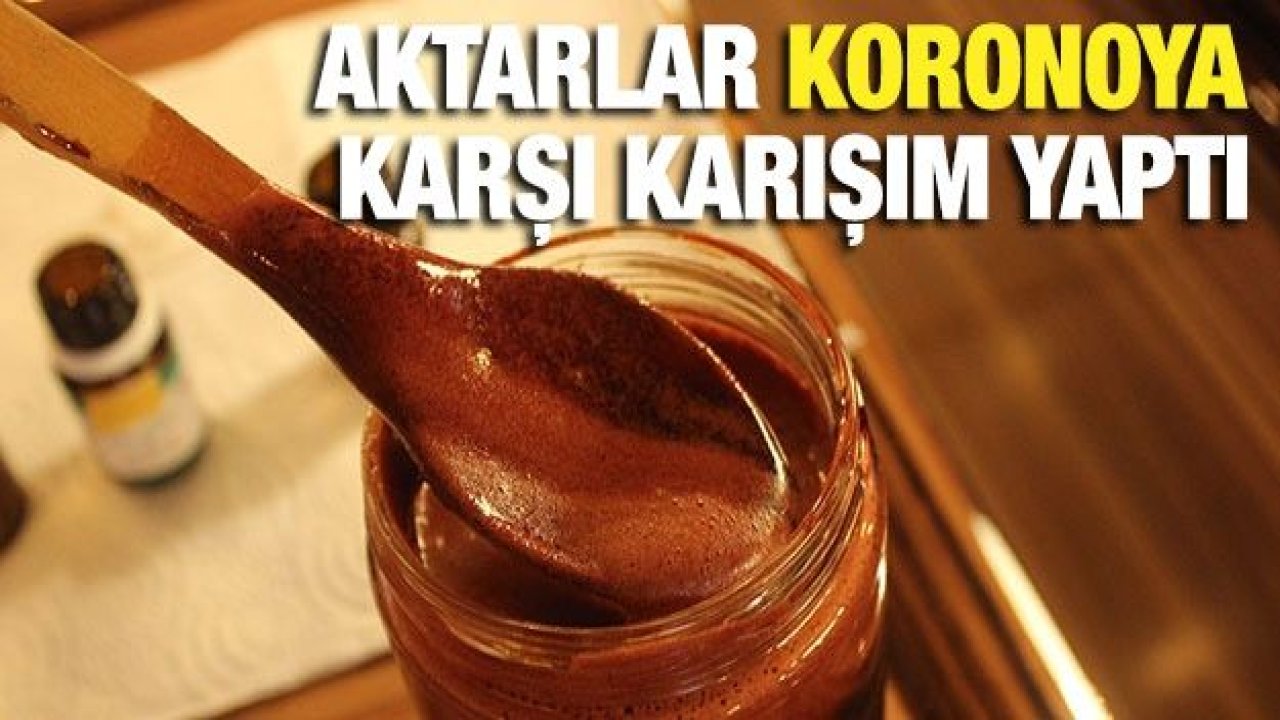 Aktarlar koronoya karşı karışım yaptı